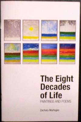 The Eight Decades of Life Paintings and Poems