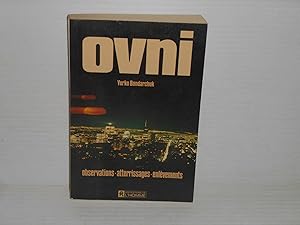 OVNI: Observations-Atterrissages-Enlèvements