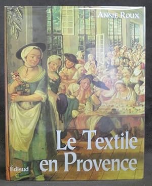 Le Textile En Provence