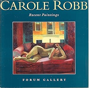 Bild des Verkufers fr Carole Robb: Recent Paintings; January 11, 1996-February 3, 1996 zum Verkauf von Snow Crane Media