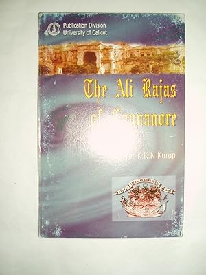 Seller image for The Ali Rajas of Cannanore for sale by Expatriate Bookshop of Denmark