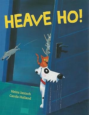 Seller image for Heave Ho! for sale by Mom and Pop's Book Shop,