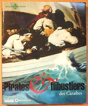 Imagen del vendedor de Pirates et flibustiers des Caraibes a la venta por Domifasol