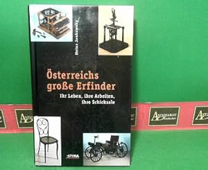 Seller image for sterreichs groe Erfinder - Ihr Leben, Ihre Arbeiten, ihre Schicksale. for sale by Antiquariat Deinbacher