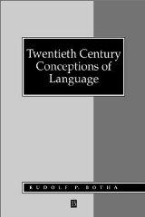 Twentieth-century Conceptions of Language: Mastering the Metaphysics Market