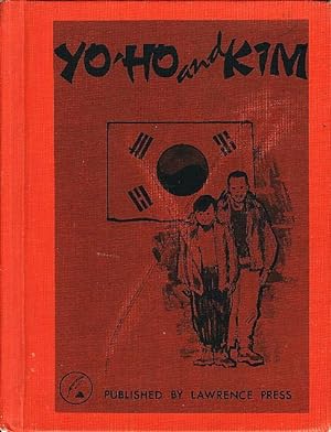 Seller image for YO-HO AND KIM. for sale by Bookfever, IOBA  (Volk & Iiams)