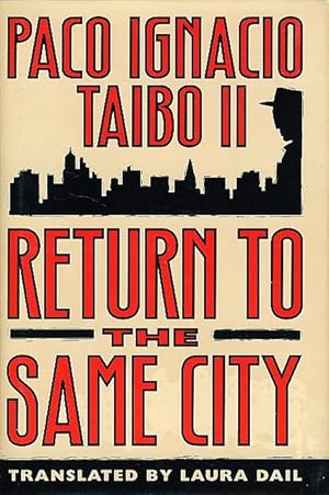 Seller image for RETURN TO THE SAME CITY for sale by Bookfever, IOBA  (Volk & Iiams)