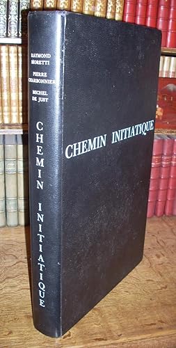 Image du vendeur pour Chemin initiatique. Illustr de quatorze lithographies de Raymond Moretti. Accompagn d'un carnet d'tudes. Texte de Pierre Charbonnier. Avant-propos de Michel de Just mis en vente par H. PICARD ET FILS,  depuis 1902