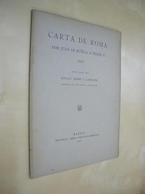 Imagen del vendedor de CARTA DE ROMA. DON JUAN DE ZUIGA A FELIPE II. (1577) a la venta por LIBRERIA TORMOS