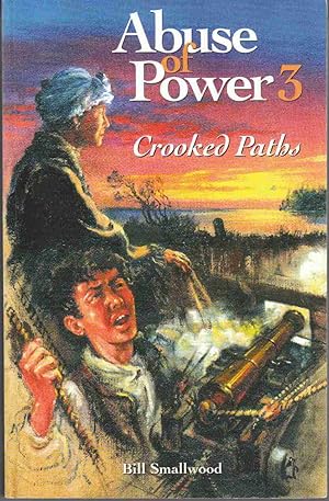 Seller image for Abuse of Power 3: Crooked Paths for sale by Riverwash Books (IOBA)