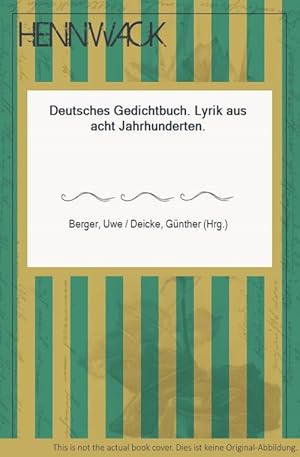 Bild des Verkufers fr Deutsches Gedichtbuch. Lyrik aus acht Jahrhunderten. zum Verkauf von HENNWACK - Berlins grtes Antiquariat
