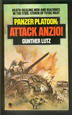 Seller image for PANZER PLATOON: ATTACK ANZIO!. ( #6 in the Panzer Platoon Series ) for sale by Comic World