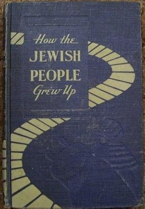 How the Jewish People Grew Up