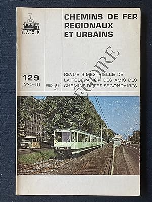 CHEMINS DE FER REGIONAUX ET URBAINS-N°129 III-1975