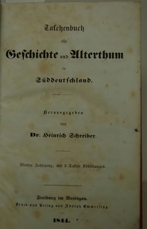 Taschenbuch für Geschichte und Alterthum in Süddeutschland. Vierter Jahrgang.