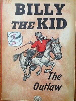 Immagine del venditore per Billy The Kid, The Outlaw venduto da Epilonian Books