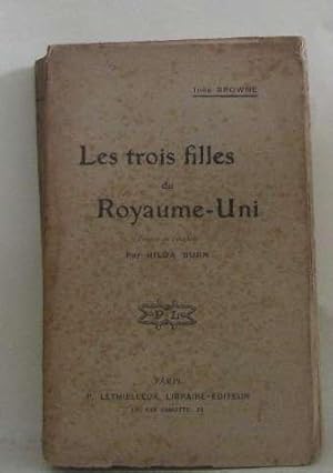 Seller image for Les trois filles du royaume-uni for sale by crealivres