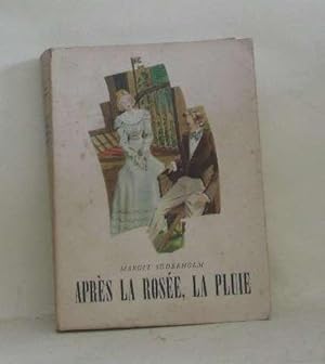 Seller image for Aprs la rose la pluie for sale by crealivres