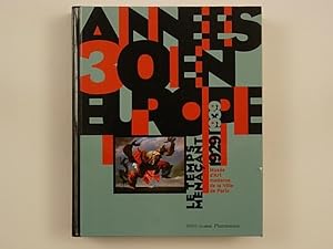 Imagen del vendedor de Annes 30 en Europe Le temps menaant 1929-1939 a la venta por A Balzac A Rodin