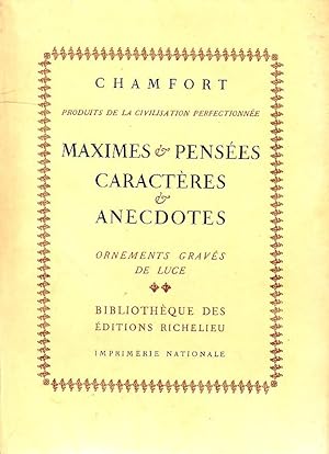 Maximes & pensées, caractères & anecdotes - 2e tome -