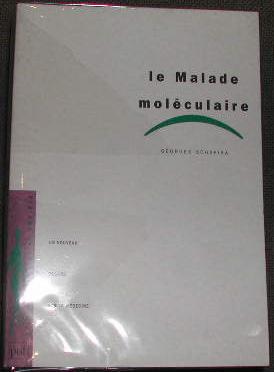 Seller image for Le malade molculaire. for sale by alphabets