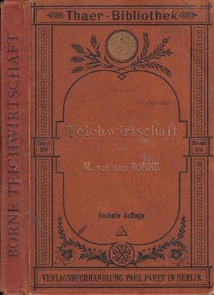 Seller image for Teichwirtschaft. Neubearbeitet von Hans von Debschitz. (= Thaer-Bibliothek, Band 89). for sale by Antiquariat Carl Wegner