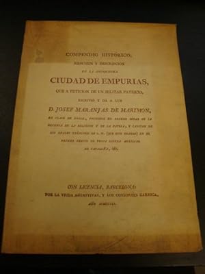 Imagen del vendedor de Compendio histrico, resumen y descripcin de la antiqusima ciudad de Empuries a la venta por Llibres Capra