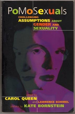Immagine del venditore per PoMosexuals: Challenging Assumptions about Gender and Sexuality venduto da Footnote Books