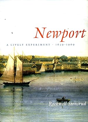 Seller image for Newport: A Lively Experiment, 1639 - 1969 for sale by Antipodean Books, Maps & Prints, ABAA