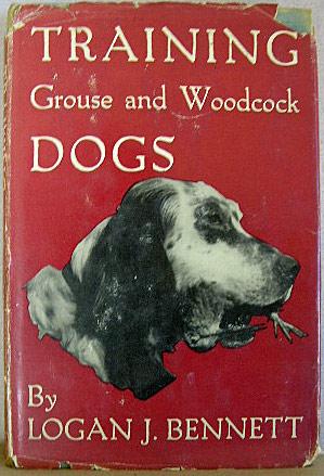 TRAINING GROUSE AND WOODCOCK DOGS