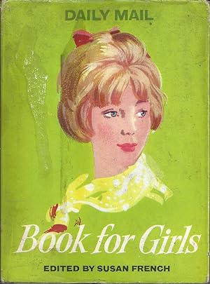 Bild des Verkufers fr Daily Mail Book for Girls zum Verkauf von Peakirk Books, Heather Lawrence PBFA