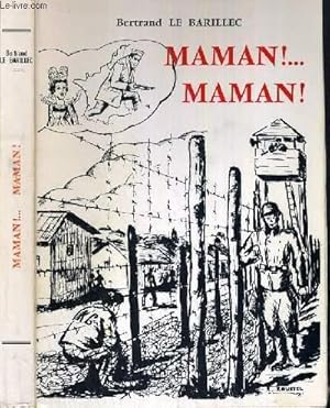 Bild des Verkufers fr MAMAN !. MAMAN! zum Verkauf von Le-Livre