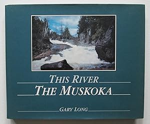 This River : The Muskoka