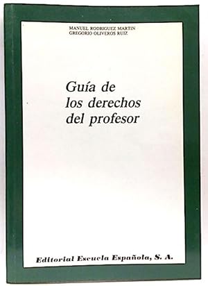 Seller image for Gua De Los Derechos Del Profesor for sale by SalvaLibros