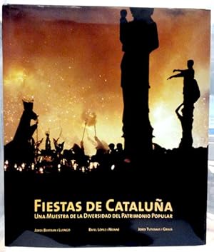 Imagen del vendedor de Fiestas De Catalua: Una Muestra De La Diversidad Del Patrimonio Popular a la venta por SalvaLibros