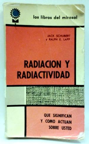 Seller image for Radiacin Y Radiactividad for sale by SalvaLibros
