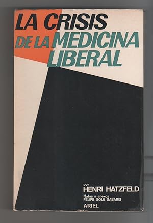 Seller image for La crisis de la medicina liberal for sale by Librera El Crabo