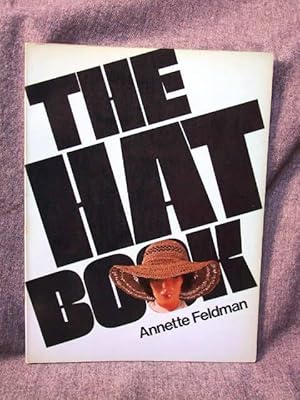 Seller image for Hat Book, The for sale by Past Pages