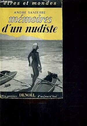 Seller image for MEMOIRES D'UN NUDISTE for sale by Le-Livre