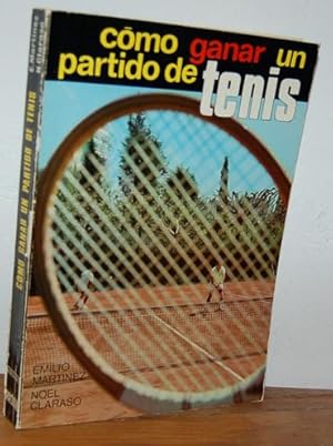 Seller image for CMO GANAR UN PARTIDO DE TENIS for sale by EL RINCN ESCRITO