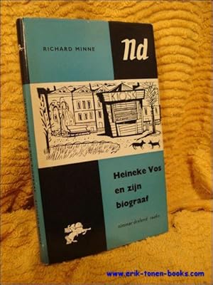 Bild des Verkufers fr HEINEKE VOS EN ZIJN BIOGRAAF, zum Verkauf von BOOKSELLER  -  ERIK TONEN  BOOKS