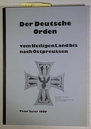 Bild des Verkufers fr Der Deutsche Orden Vom Heiligen Land Bis Nach Ostpreussen zum Verkauf von Antiquariat Trger