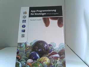 App-Programmierung für Einsteiger (iPhone-Ausgabe)