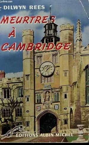 Seller image for MEURTRES A CAMBRIDGE. COLLECTION LE LIMIER N 47 for sale by Le-Livre