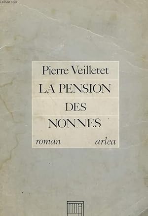 Bild des Verkufers fr LA PENSION DES NONNES. zum Verkauf von Le-Livre