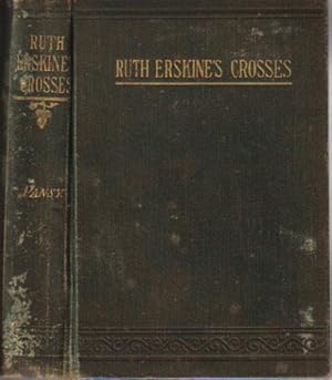 Seller image for RUTH ERSKINE'S CROSSES for sale by Black Stump Books And Collectables