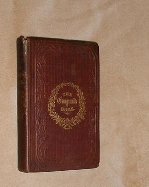 Imagen del vendedor de THE EMIGRANT'S HOME; or, Life in the Far West. a la venta por Portman Rare Books