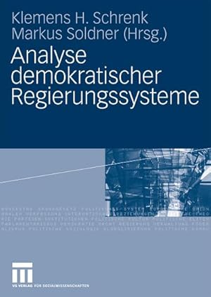 Immagine del venditore per Analyse demokratischer Regierungssysteme venduto da BuchWeltWeit Ludwig Meier e.K.
