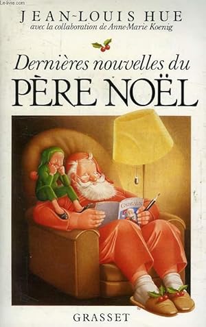 Imagen del vendedor de DERNIERES NOUVELLES DU PERE NOEL a la venta por Le-Livre