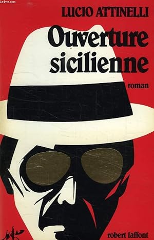 Bild des Verkufers fr OUVERTURE SICILIENNE zum Verkauf von Le-Livre